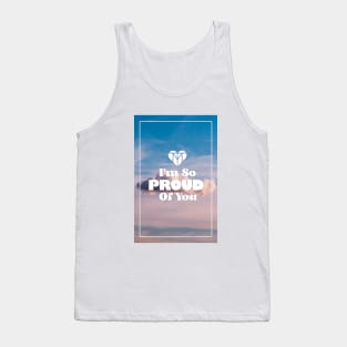 I'm So Proud | Mana-Tees Tank Top